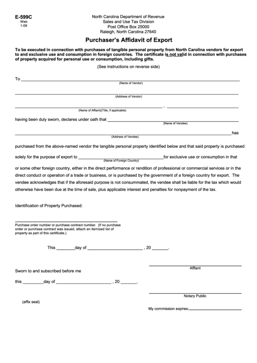 Form E 599c Purchaser S Affidavit Of Export North Carolina Department 