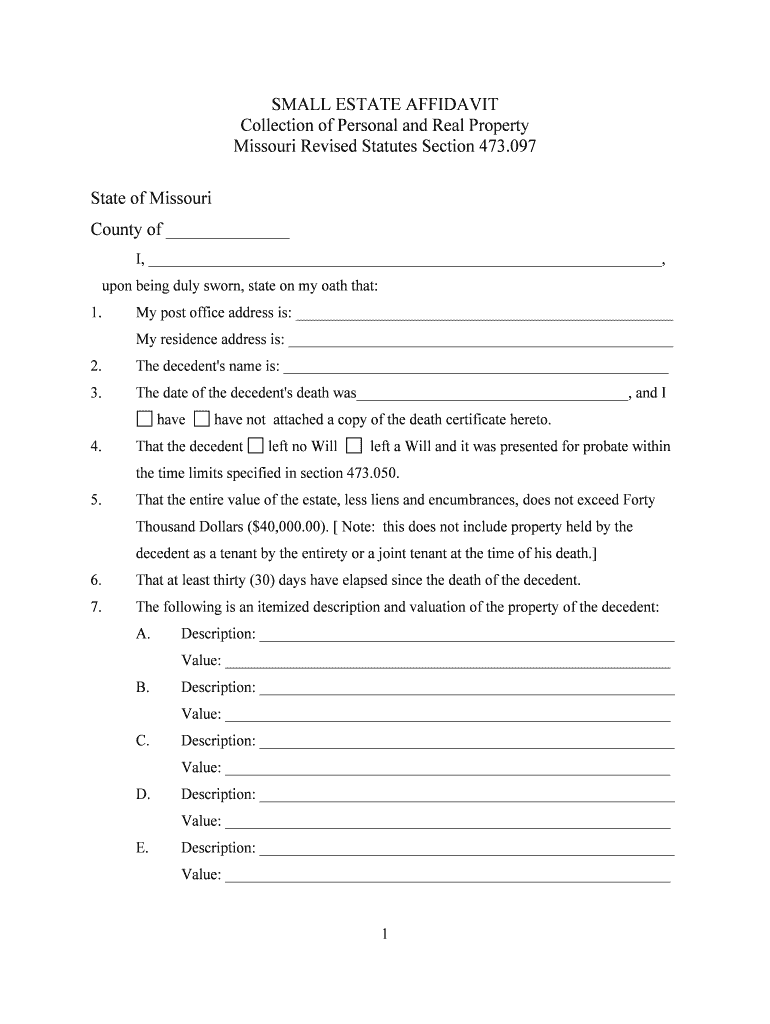Fill Edit And Print Missouri Small Estate Affidavit For Estates Under 