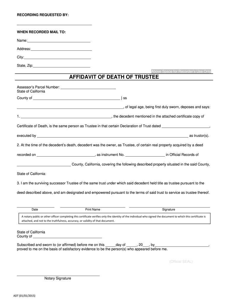 CA Affidavit Of Death Of Trustee 2015 Complete Legal Document Online 